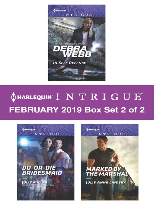 Title details for Harlequin Intrigue February 2019, Box Set 2 of 2 by Debra Webb - Wait list